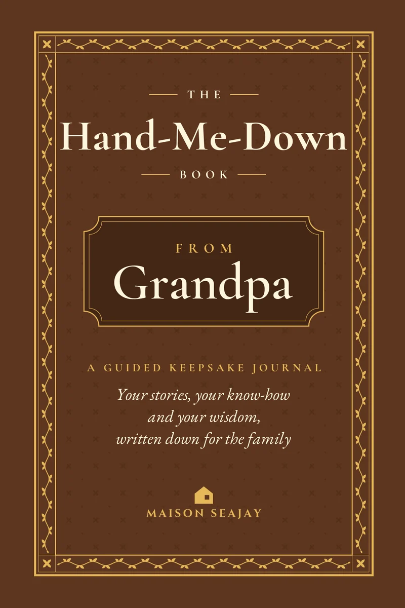 The Hand-Me-Down Book from Grandpa, cover